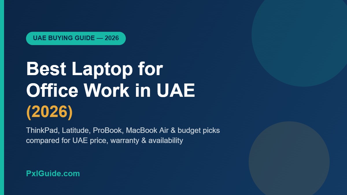 Best laptop for office work in UAE 2026 buying guide featured image