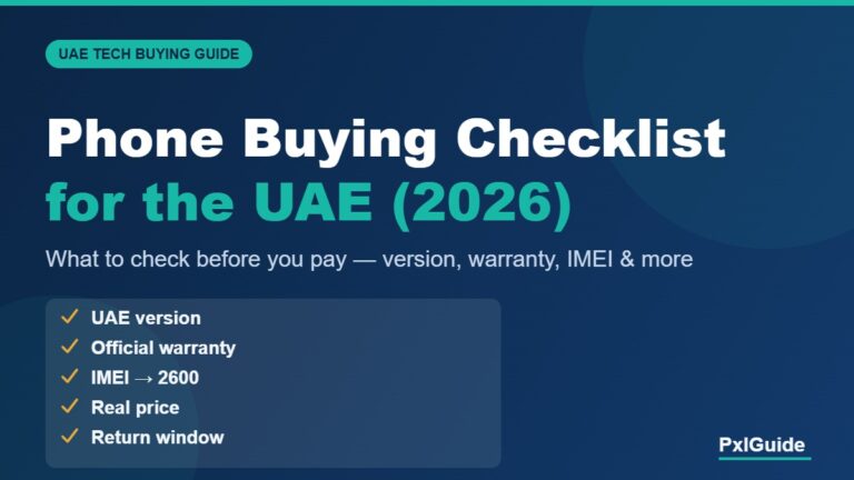 UAE phone buying checklist 2026 banner listing five checks: UAE version, official warranty, IMEI to 2600, real price, return window